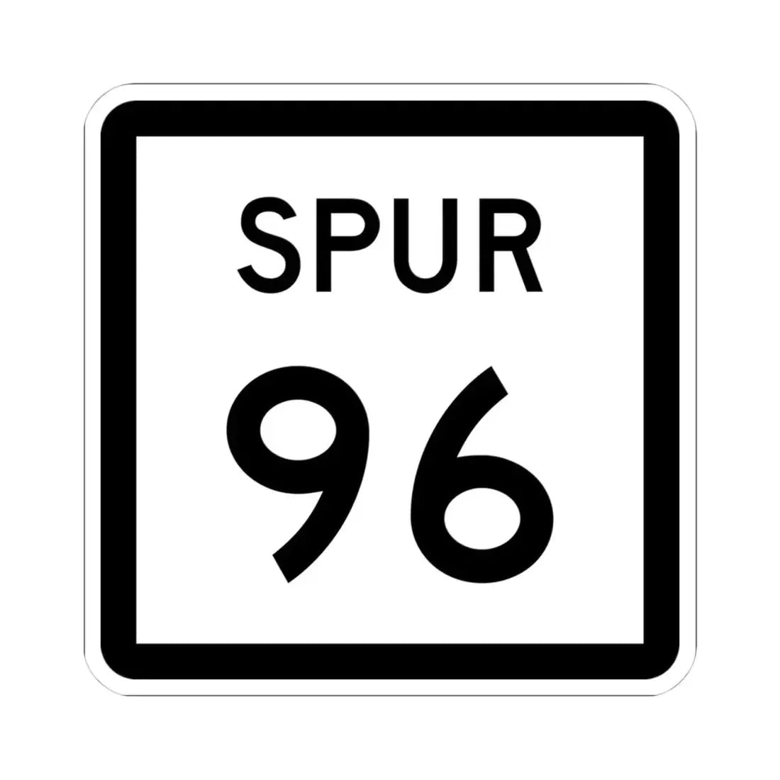 Texas Spur 96 (Texas) (Road Sign) STICKER Vinyl Kiss-Cut Decal 4 Inch White - The Sticker Space