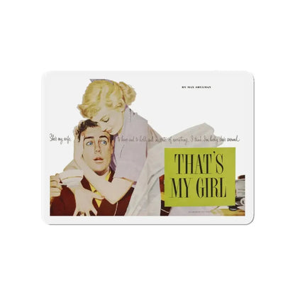 That's My Girl, Good Housekeeping, July 1951 (Magazine Illustration) Refrigerator Magnet 4 Inch Die-Cut - The Sticker Space