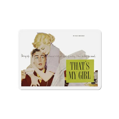 That's My Girl, Good Housekeeping, July 1951 (Magazine Illustration) Refrigerator Magnet 6 Inch Die-Cut - The Sticker Space