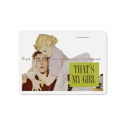 That's My Girl, Good Housekeeping, July 1951 (Magazine Illustration) Refrigerator Magnet-5 Inch-The Sticker Space