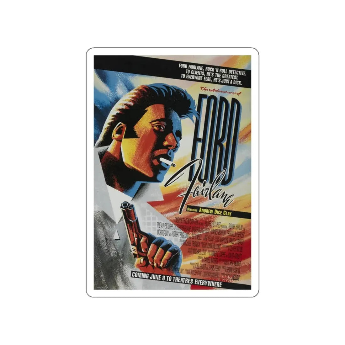THE ADVENTURES OF FORD FAIRLANE 1990 Movie Poster STICKER Vinyl Die-Cut Decal 4 Inch - The Sticker Space