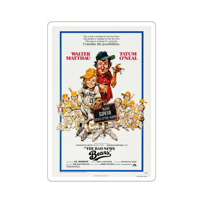 The Bad News Bears 1976 Movie Poster STICKER Vinyl Die-Cut Decal-6 Inch-The Sticker Space