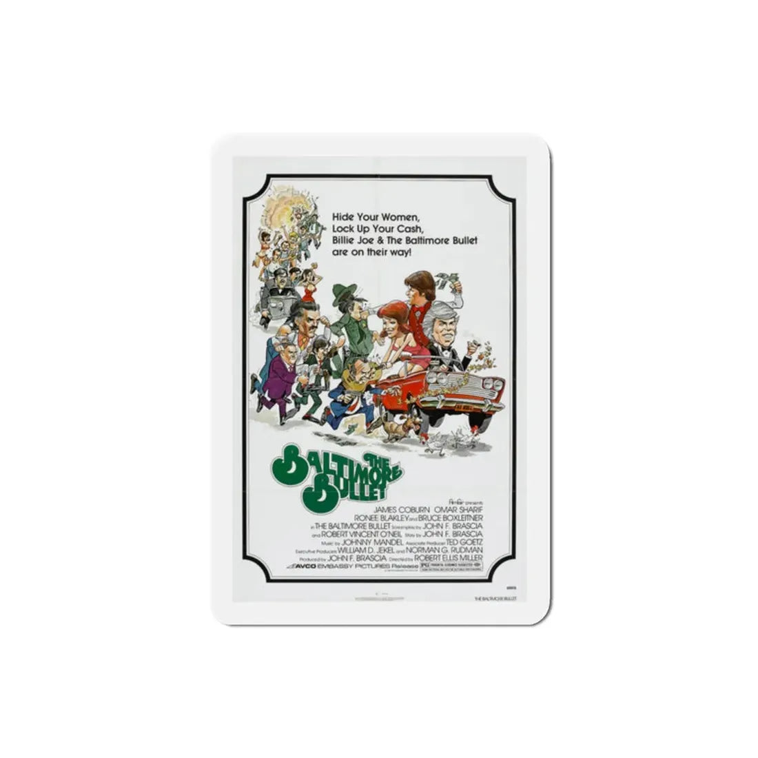 The Baltimore Bullet 1980 Movie Poster Refrigerator Magnet 2 Inch - The Sticker Space