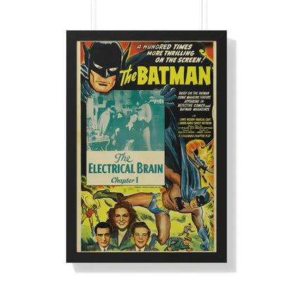 THE BATMAN - THE ELECTRICAL BRAIN 1943 - Framed Movie Poster 20" x 30" Black - The Sticker Space