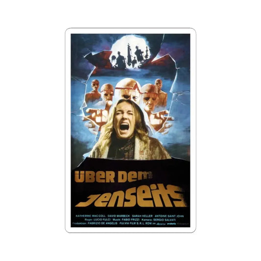 THE BEYOND (GERMAN) 1981 Movie Poster - STICKER Vinyl Kiss-Cut Decal 2 Inch White - The Sticker Space