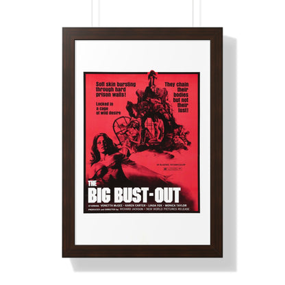 THE BIG BUST-OUT 1972 - Framed Movie Poster-16″ x 24″-The Sticker Space