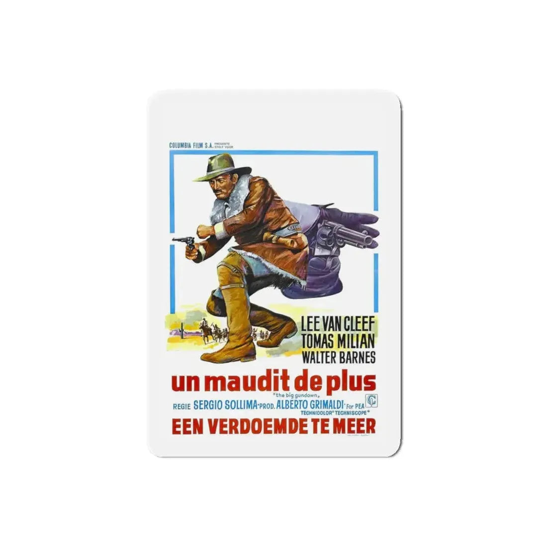 THE BIG GUNDOWN (BELGIAN) 1966 Movie Poster - Refrigerator Magnet 6 Inch Die-Cut - The Sticker Space