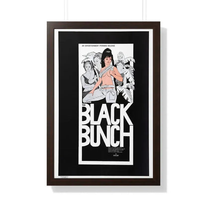 THE BLACK BUNCH 1972 - Framed Movie Poster 20" x 30" Walnut - The Sticker Space