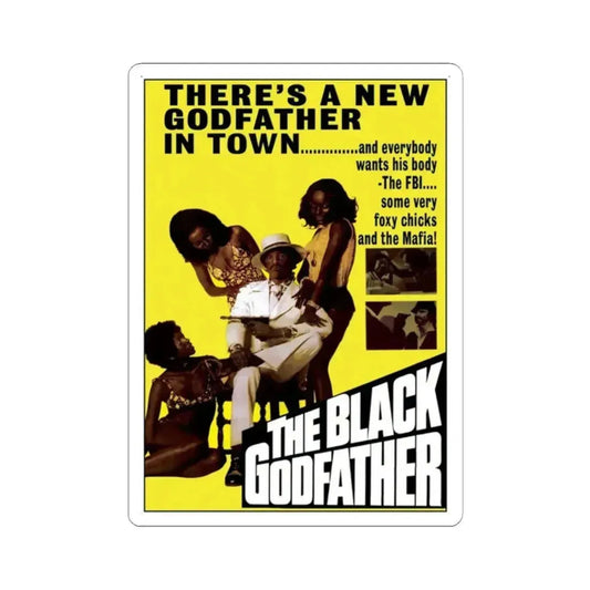 The Black Godfather 1974 Movie Poster - STICKER Vinyl Kiss-Cut Decal 2 Inch White - The Sticker Space