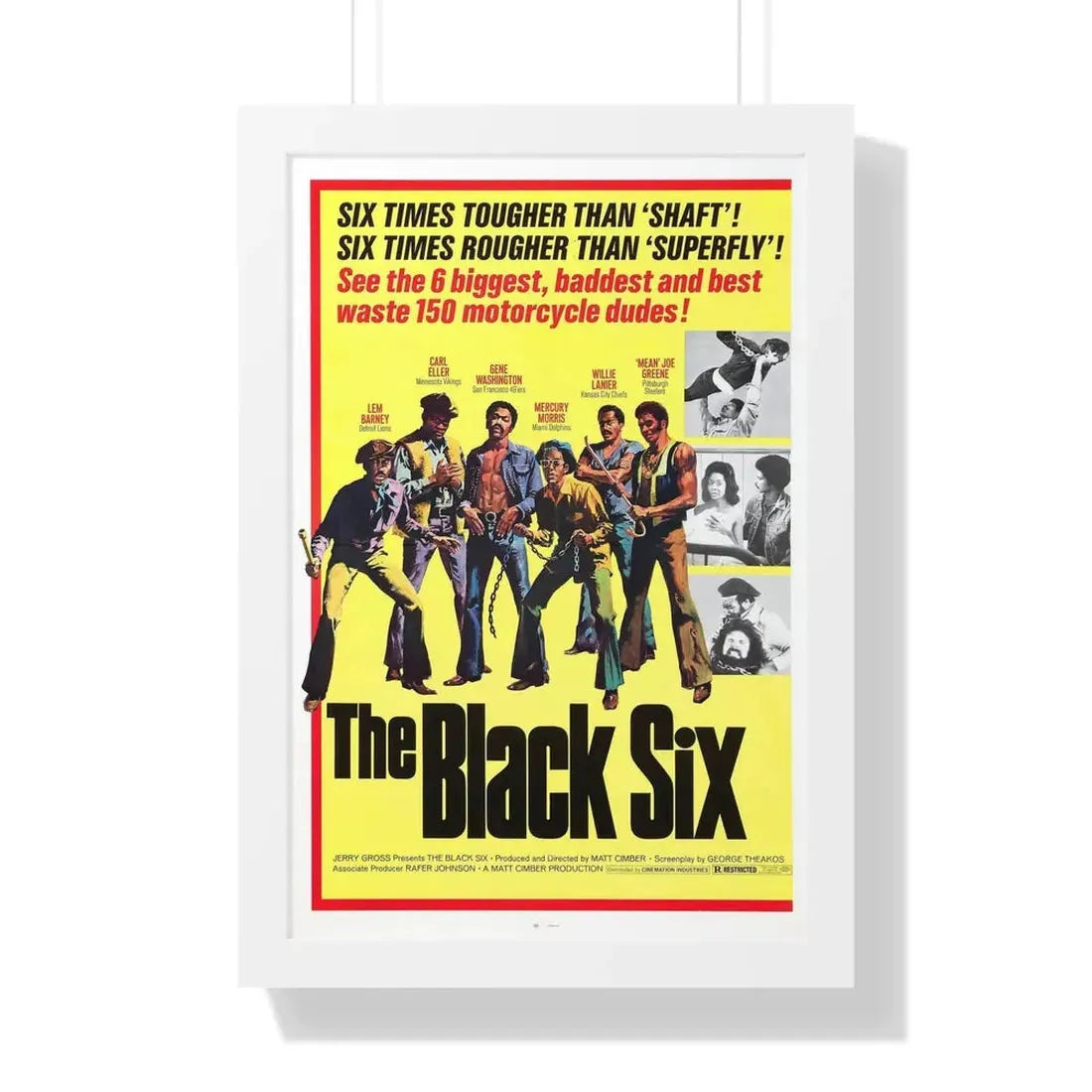 THE BLACK SIX 1974 - Framed Movie Poster 16″ x 24″ White - The Sticker Space