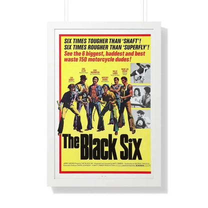 THE BLACK SIX 1974 - Framed Movie Poster 20" x 30" White - The Sticker Space