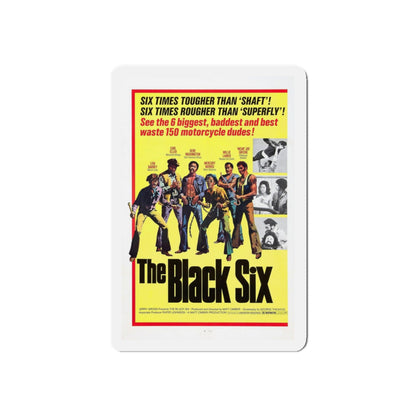 THE BLACK SIX 1974 Movie Poster - Refrigerator Magnet-4" x 4"-The Sticker Space