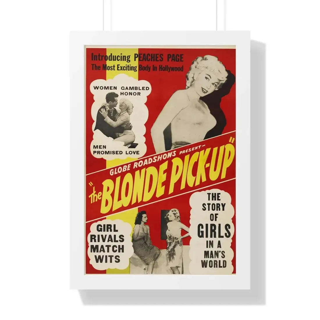 THE BLONDE PICK-UP 1951 - Framed Movie Poster 16″ x 24″ White - The Sticker Space