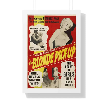 THE BLONDE PICK-UP 1951 - Framed Movie Poster 16″ x 24″ White - The Sticker Space