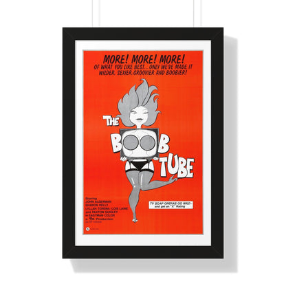 THE BOOBTUBE 1975 - Framed Movie Poster-16″ x 24″-The Sticker Space