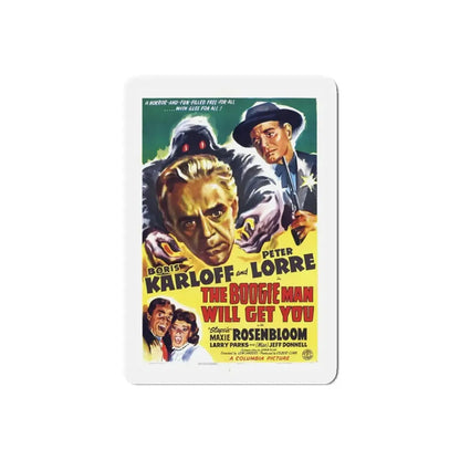 THE BOOGIE MAN WILL GET YOU 1942 Movie Poster - Refrigerator Magnet 6 Inch Die-Cut - The Sticker Space