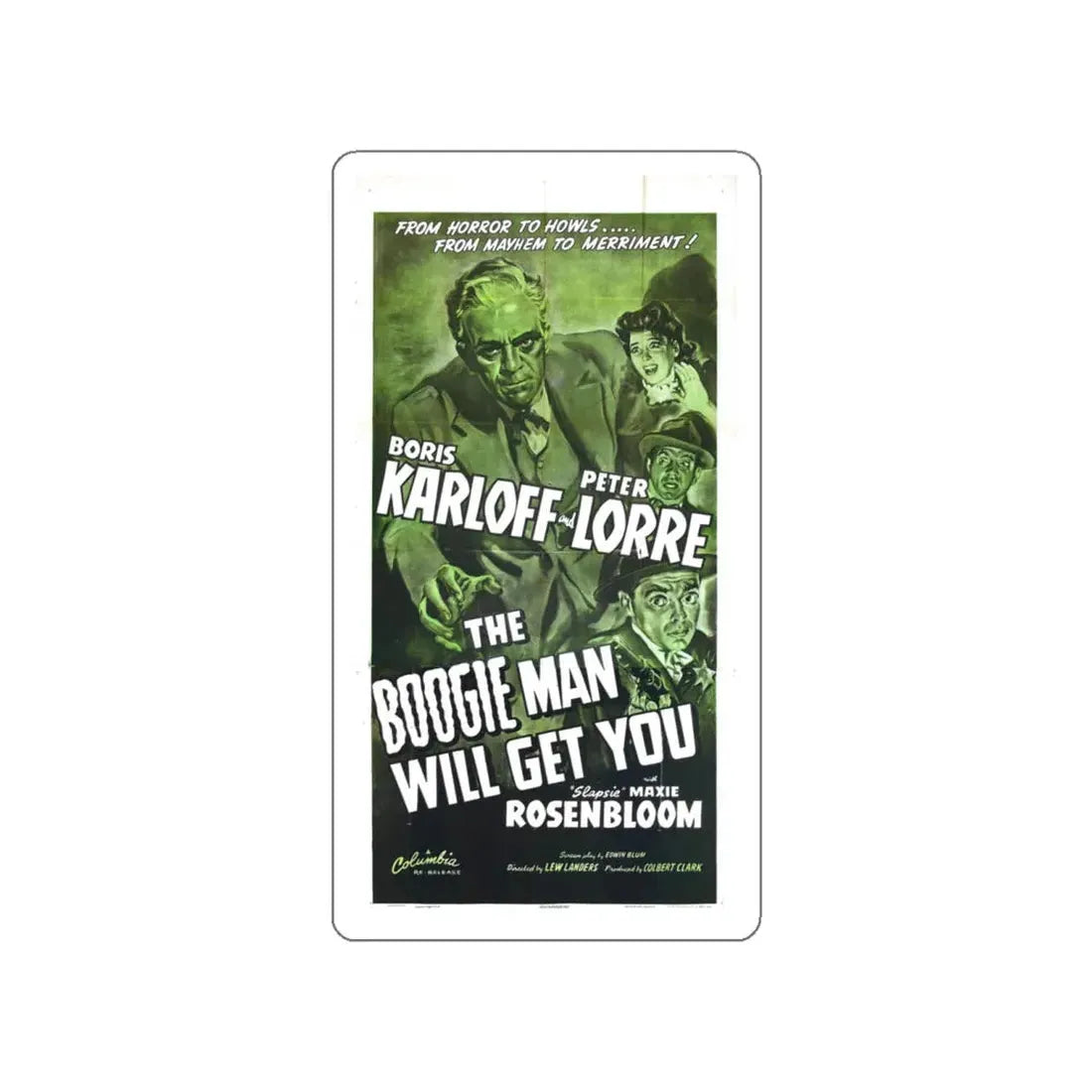 THE BOOGIE MAN WILL GET YOU (2) 1942 Movie Poster STICKER Vinyl Die-Cut Decal 4 Inch - The Sticker Space