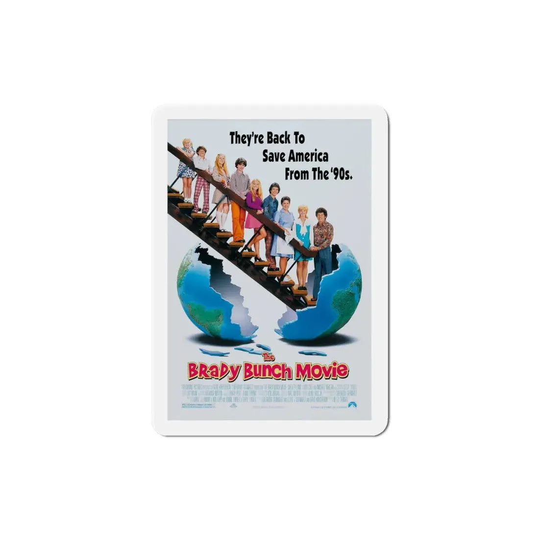The Brady Bunch Movie 1995 Movie Poster Refrigerator Magnet 4 Inch - The Sticker Space