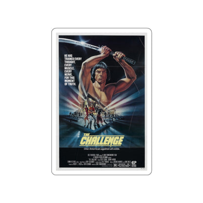 THE CHALLENGE 1982 Movie Poster STICKER Vinyl Die-Cut Decal-White-The Sticker Space