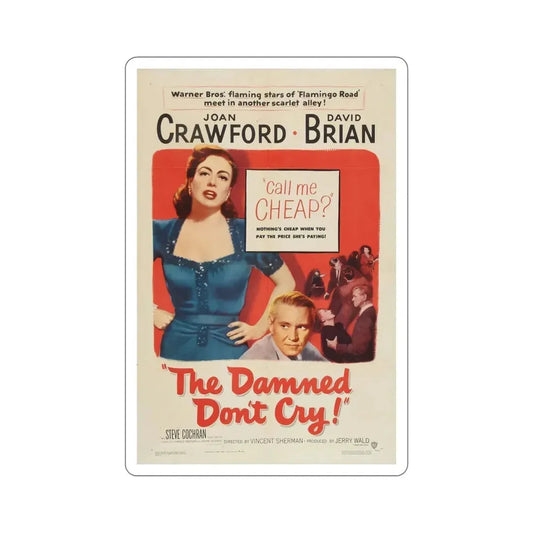 The Damned Dont Cry 1950 Movie Poster STICKER Vinyl Die-Cut Decal 6 Inch - The Sticker Space
