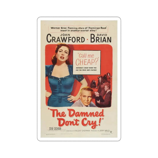 The Damned Dont Cry 1950 Movie Poster STICKER Vinyl Die-Cut Decal 6 Inch - The Sticker Space