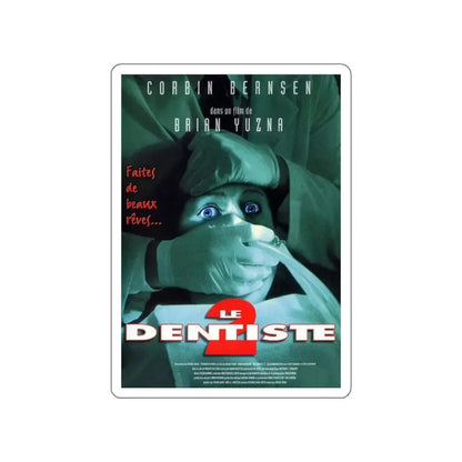 THE DENTIST 2 1998 Movie Poster STICKER Vinyl Die-Cut Decal 6 Inch - The Sticker Space