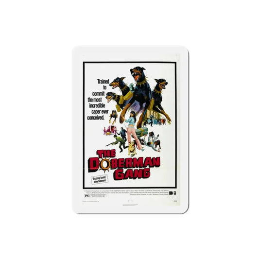 The Doberman Gang 1972 Movie Poster Refrigerator Magnet 2 Inch - The Sticker Space