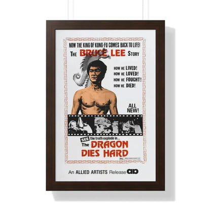 THE DRAGON DIES HARD 1974 - Framed Movie Poster 16″ x 24″ Walnut - The Sticker Space