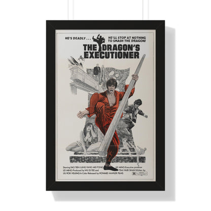 THE DRAGON'S EXECUTIONER 1972 - Framed Movie Poster-16″ x 24″-The Sticker Space