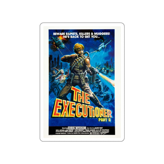 THE EXECUTIONER PART 2 1984 Movie Poster STICKER Vinyl Die-Cut Decal-White-The Sticker Space