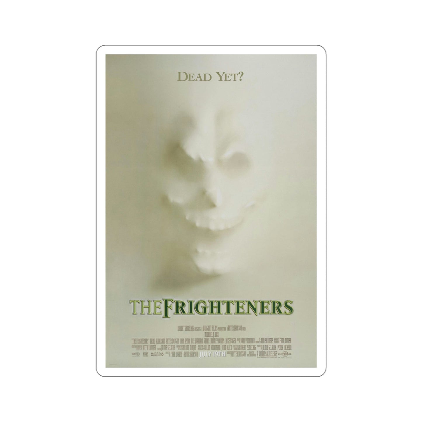 The Frighteners 1996 Movie Poster STICKER Vinyl Die-Cut Decal-4 Inch-The Sticker Space