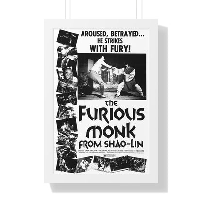 THE FURIOUS MONK FROM SHAO-LIN 1974 - Framed Movie Poster-16″ x 24″-The Sticker Space