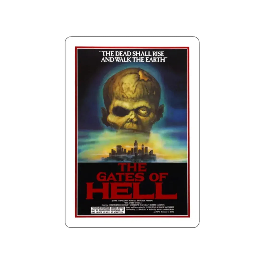 THE GATES OF HELL (CITY OF THE LIVING DEAD) 1980 Movie Poster STICKER Vinyl Die-Cut Decal 2 Inch - The Sticker Space