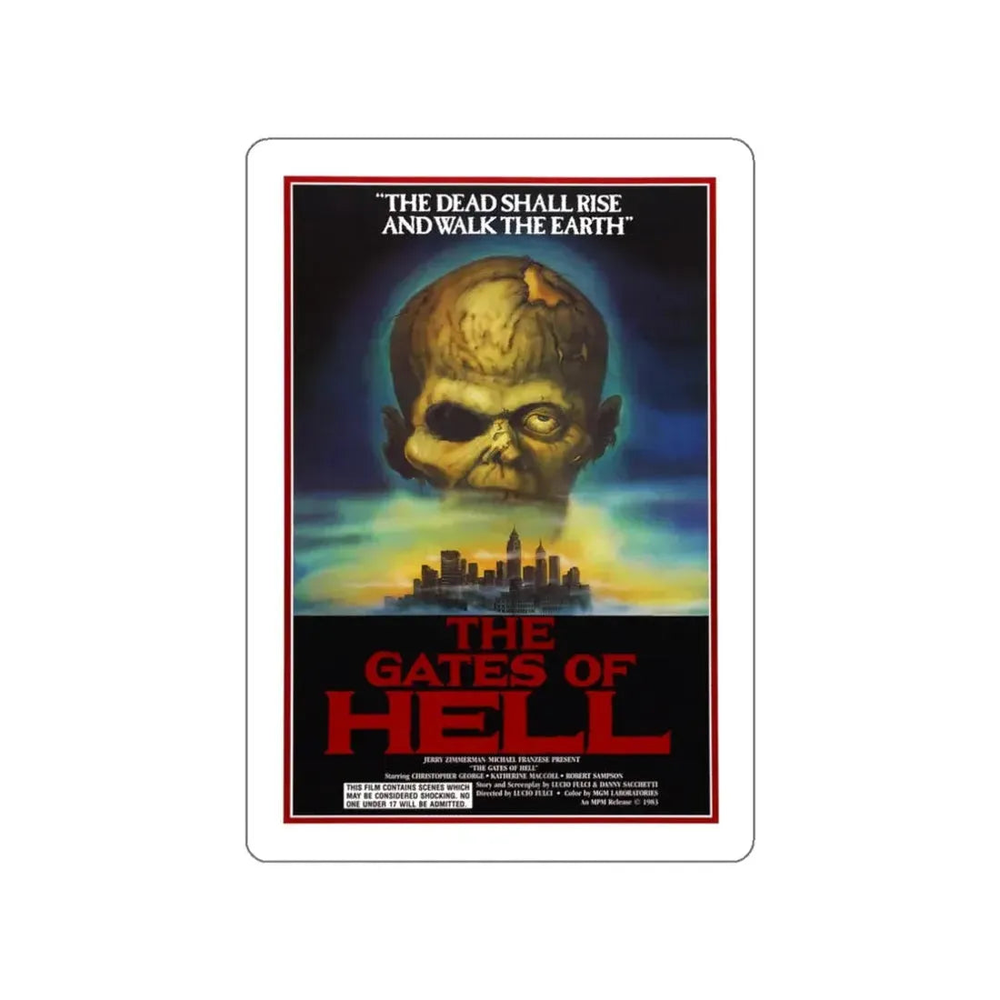 THE GATES OF HELL (CITY OF THE LIVING DEAD) 1980 Movie Poster STICKER Vinyl Die-Cut Decal 3 Inch - The Sticker Space