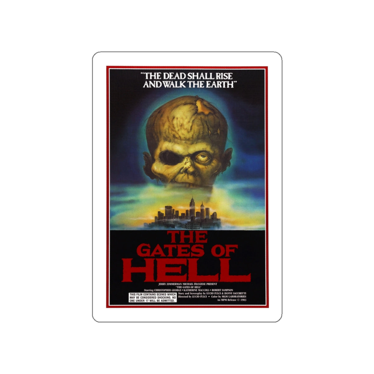 THE GATES OF HELL (CITY OF THE LIVING DEAD) 1980 Movie Poster STICKER Vinyl Die-Cut Decal-White-The Sticker Space