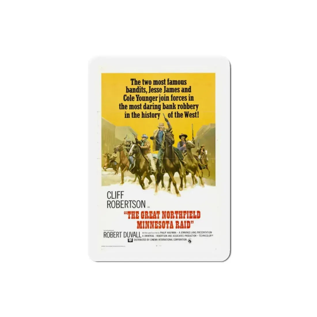The Great Northfield Minnesota Raid 1972 Movie Poster Refrigerator Magnet 2 Inch - The Sticker Space