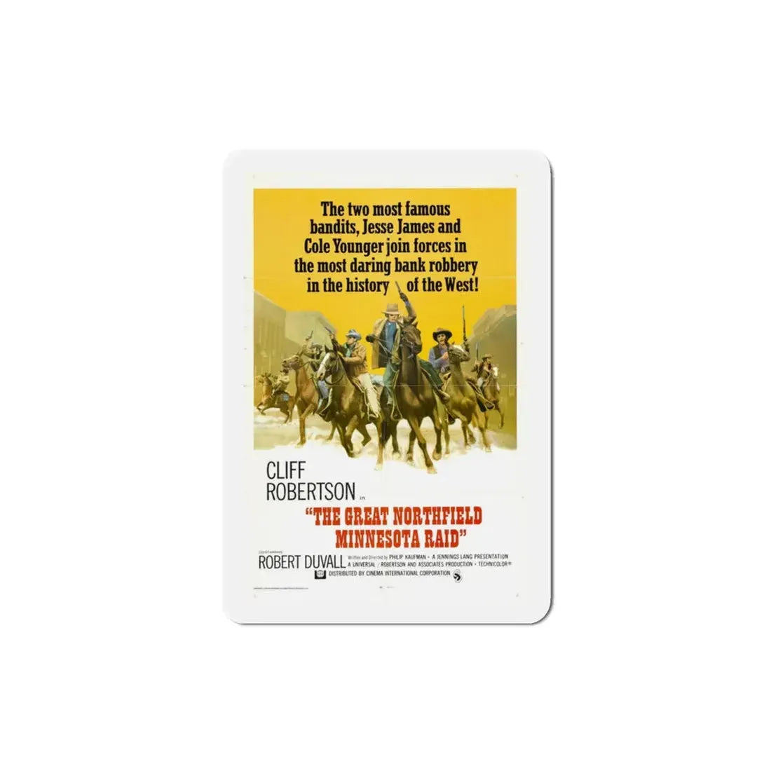 The Great Northfield Minnesota Raid 1972 Movie Poster Refrigerator Magnet 3 Inch - The Sticker Space