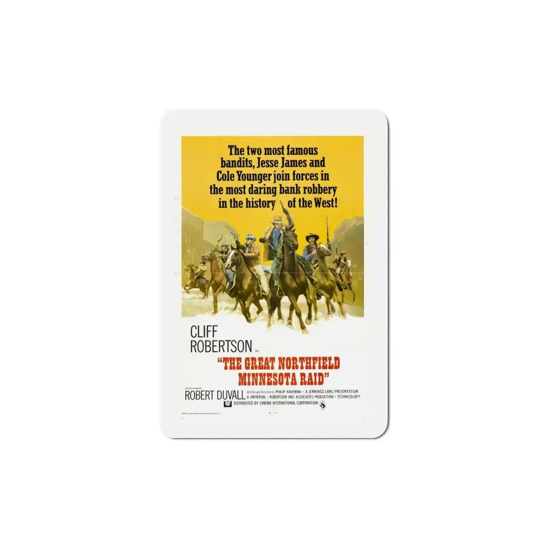 The Great Northfield Minnesota Raid 1972 Movie Poster Refrigerator Magnet 4 Inch - The Sticker Space