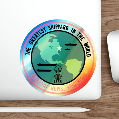 The Greatest Shipyard in the World Newport News VA (U.S. Navy) Holographic STICKER Die-Cut Vinyl Decal-The Sticker Space