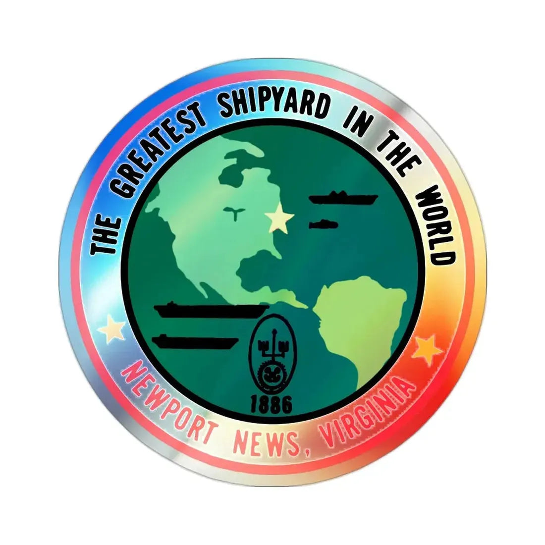 The Greatest Shipyard in the World Newport News VA (U.S. Navy) Holographic STICKER Die-Cut Vinyl Decal 2 Inch Holographic - The Sticker Space