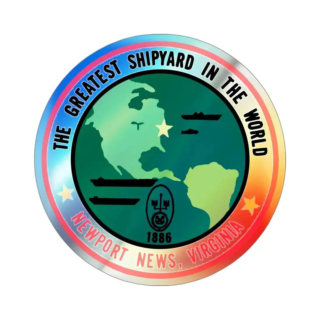 The Greatest Shipyard in the World Newport News VA (U.S. Navy) Holographic STICKER Die-Cut Vinyl Decal 4 Inch Holographic - The Sticker Space