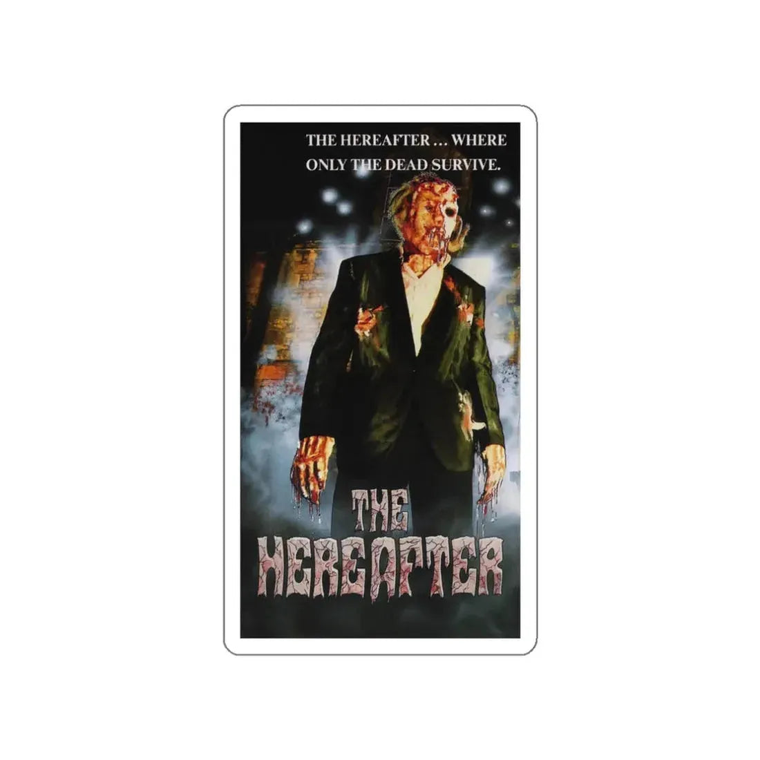 THE HEREAFTER 1983 Movie Poster STICKER Vinyl Die-Cut Decal 3 Inch - The Sticker Space