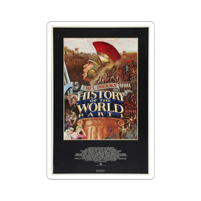 The History of the World Part I 1981 Movie Poster STICKER Vinyl Die-Cut Decal 3 Inch - The Sticker Space