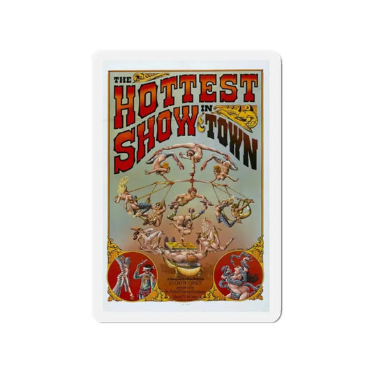 THE HOTTEST SHOW IN TOWN 1974 Movie Poster - Refrigerator Magnet 2 Inch Die-Cut - The Sticker Space