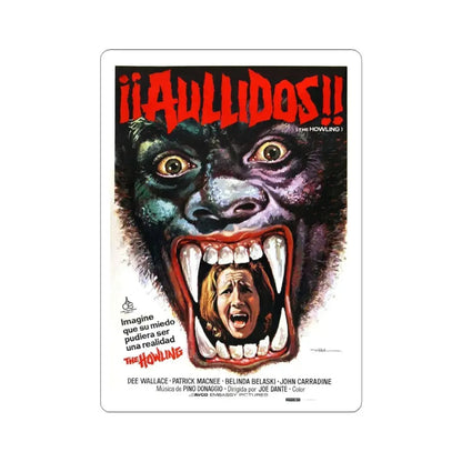 THE HOWLING (SPANISH) 1981 Movie Poster - STICKER Vinyl Kiss-Cut Decal 6 Inch White - The Sticker Space