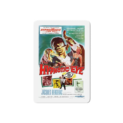 THE HYPNOTIC EYE 1960 Movie Poster - Refrigerator Magnet 6 Inch Die-Cut - The Sticker Space