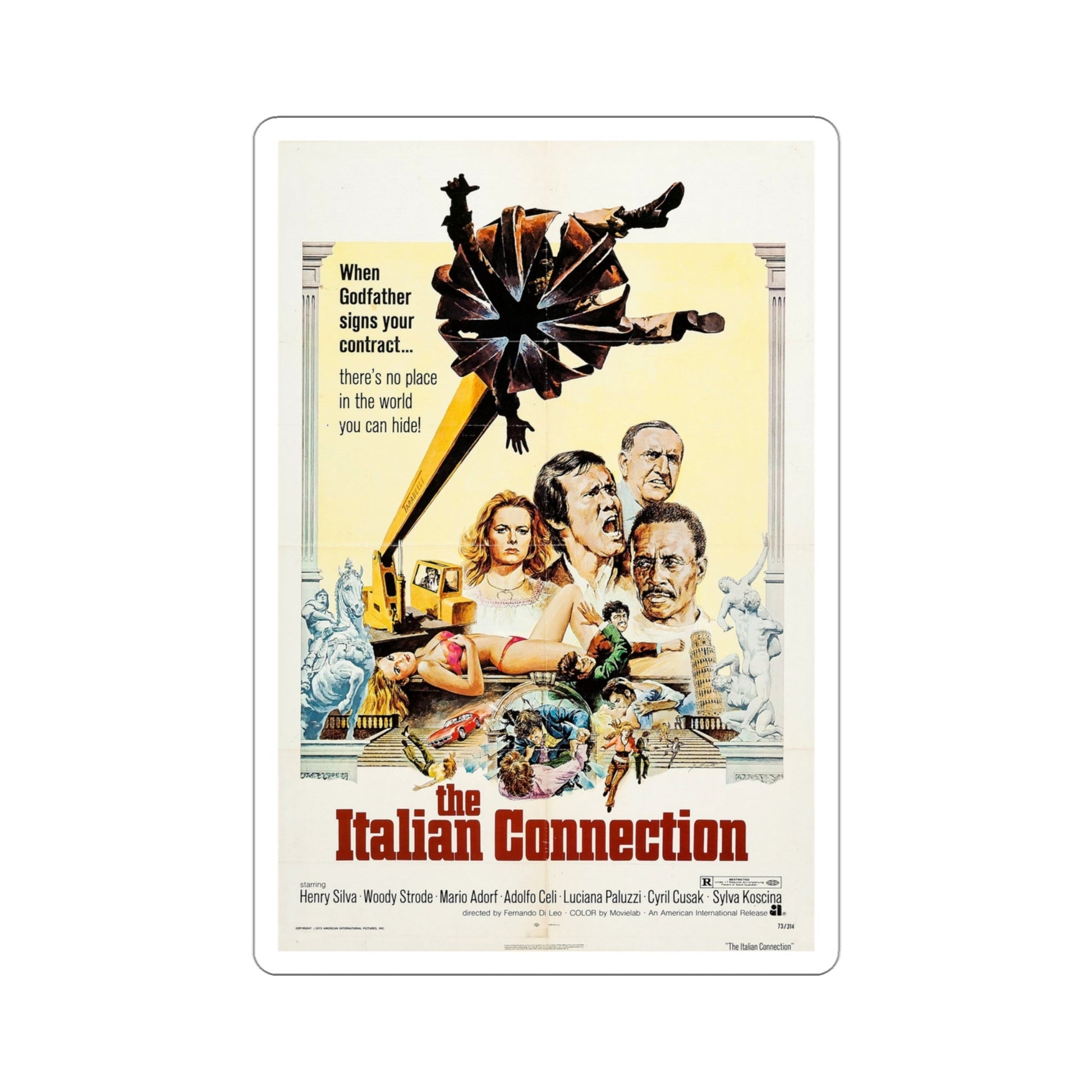 The Italian Connection 1973 Movie Poster STICKER Vinyl Die-Cut Decal-4 Inch-The Sticker Space