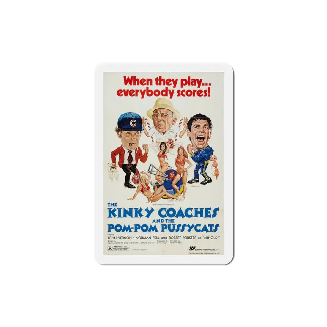 The Kinky Coaches and the Pom Pom Pussycats 1981 Movie Poster Refrigerator Magnet 3 Inch - The Sticker Space