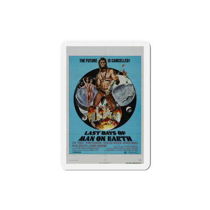 The Last Days of Man on Earth 1973 Movie Poster Refrigerator Magnet 3 Inch - The Sticker Space