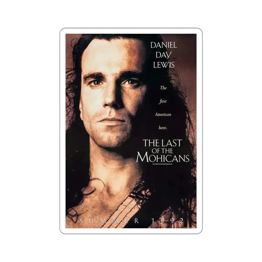 The Last of the Mohicans 1992 Movie Poster STICKER Vinyl Die-Cut Decal 6 Inch - The Sticker Space